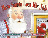 book cover of How Santa Lost His Job
