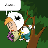 Robin (seemed being trapped somewhere else): 'Alice…'
