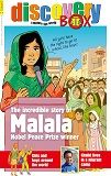 DiscoveryBox: The incredible story of Malala 
Nobel Peace Prize winner