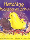 Hatching Chickens at School