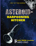 Asteroid-Harpooning Hitcher