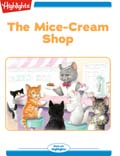 The Mice-Cream Shop