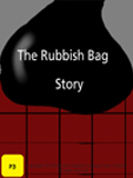 The Rubbish Bag (for Primary 3)