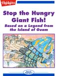 Stop the Hungry Giant Fish