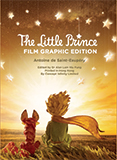 The Little Prince: Film Graphic Edition
