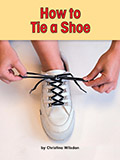 How to Tie a Shoe